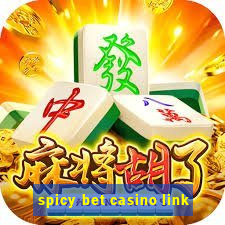 spicy bet casino link