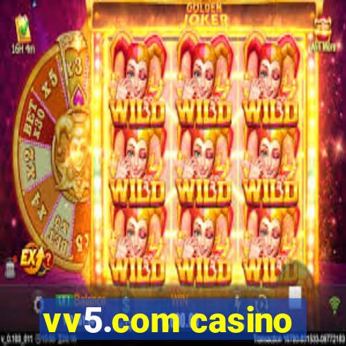 vv5.com casino