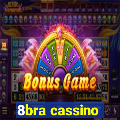 8bra cassino