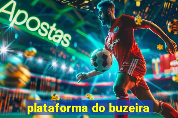 plataforma do buzeira