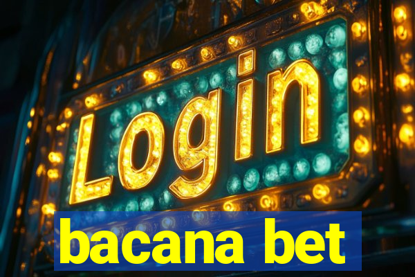 bacana bet