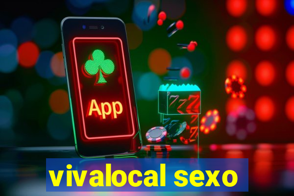 vivalocal sexo