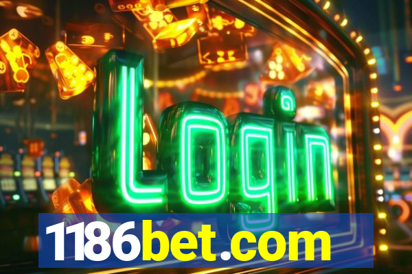 1186bet.com