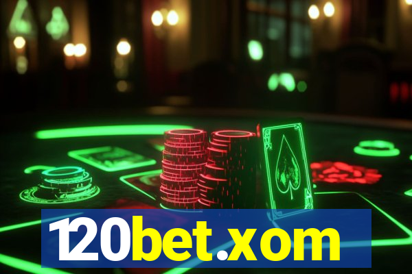 120bet.xom