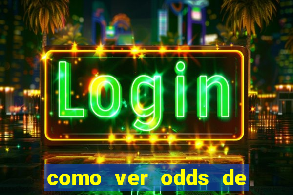 como ver odds de jogos passados