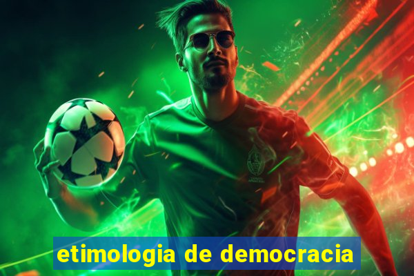 etimologia de democracia