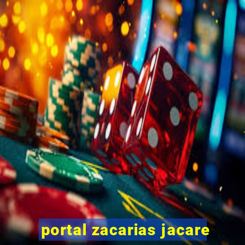 portal zacarias jacare