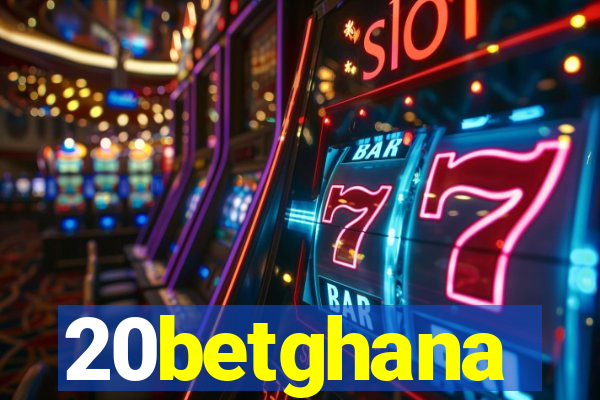 20betghana