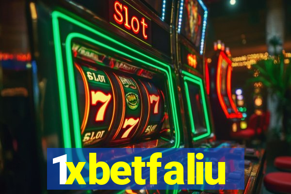 1xbetfaliu