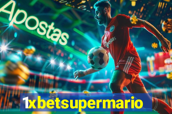 1xbetsupermario