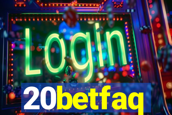 20betfaq