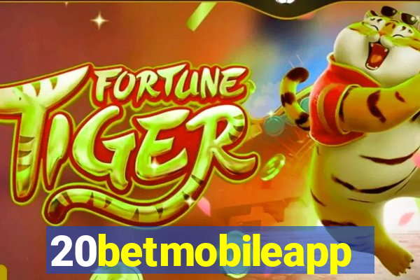 20betmobileapp