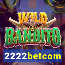 2222betcom