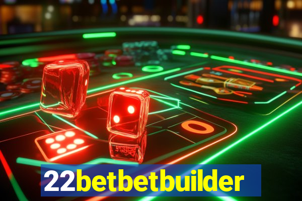 22betbetbuilder