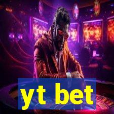 yt bet