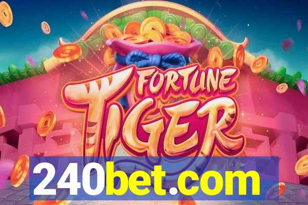 240bet.com