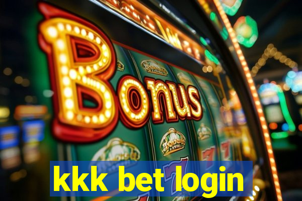 kkk bet login