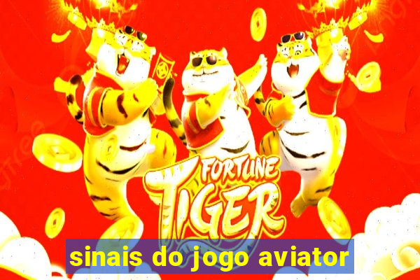 sinais do jogo aviator