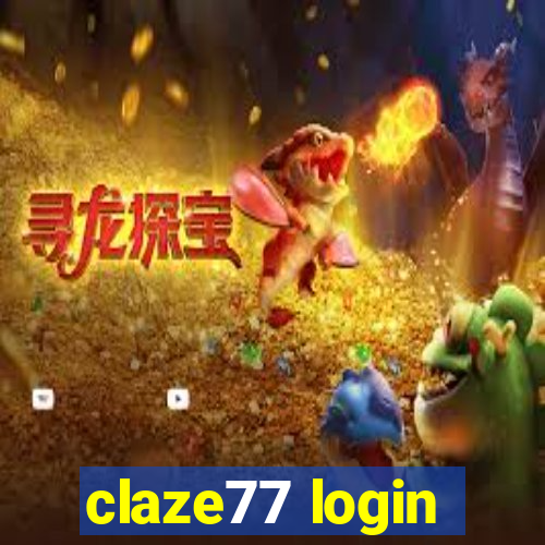 claze77 login