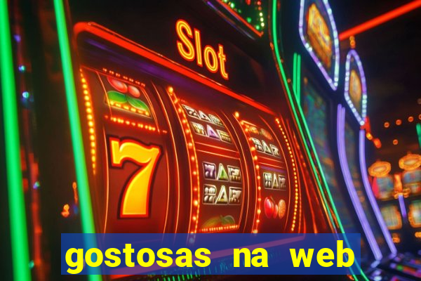 gostosas na web cam ao vivo