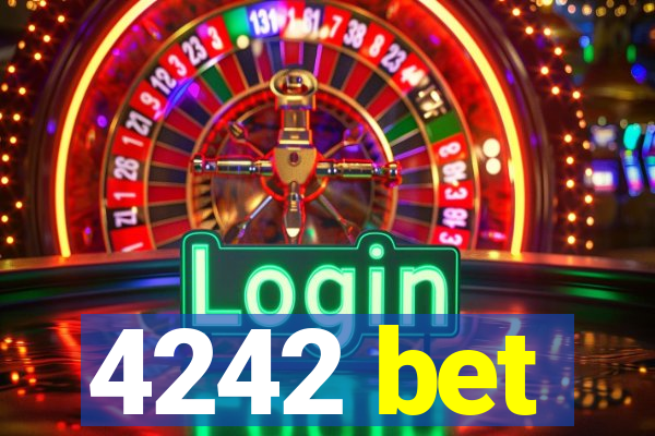 4242 bet