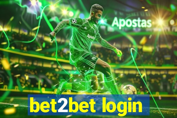 bet2bet login