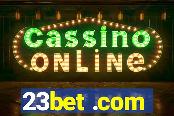 23bet .com