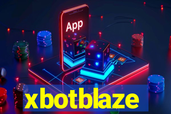 xbotblaze