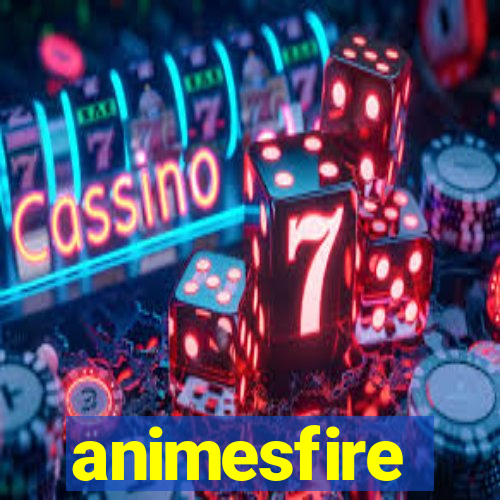 animesfire