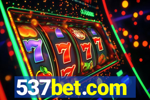 537bet.com