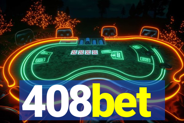 408bet