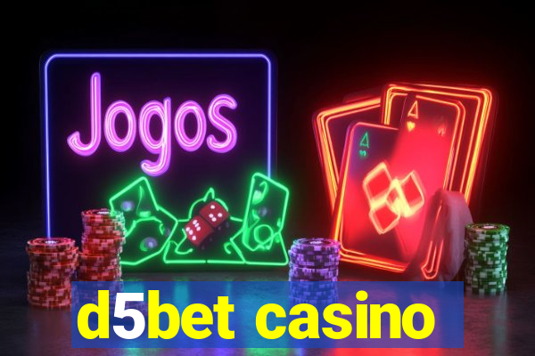 d5bet casino