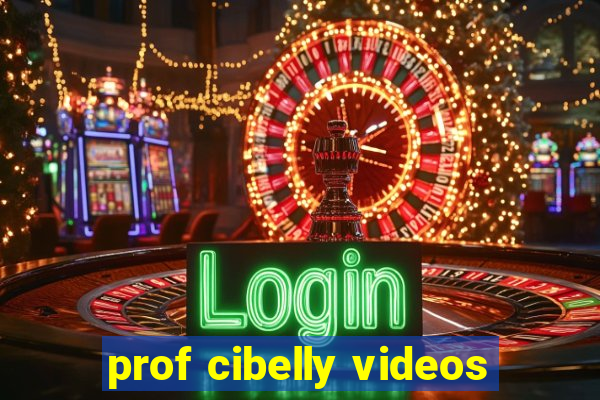 prof cibelly videos