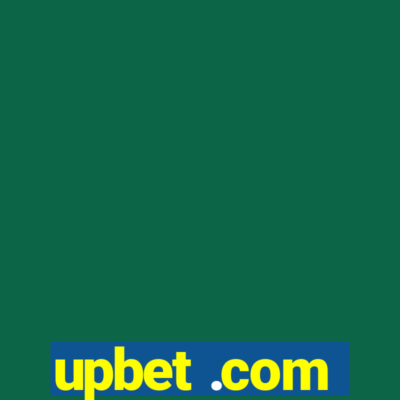 upbet .com