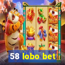 58 lobo bet