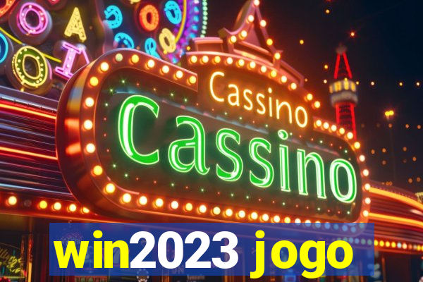 win2023 jogo