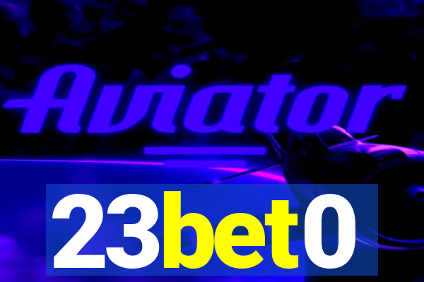 23bet0