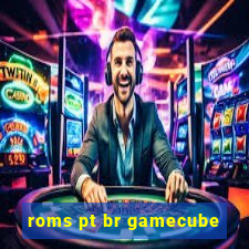 roms pt br gamecube