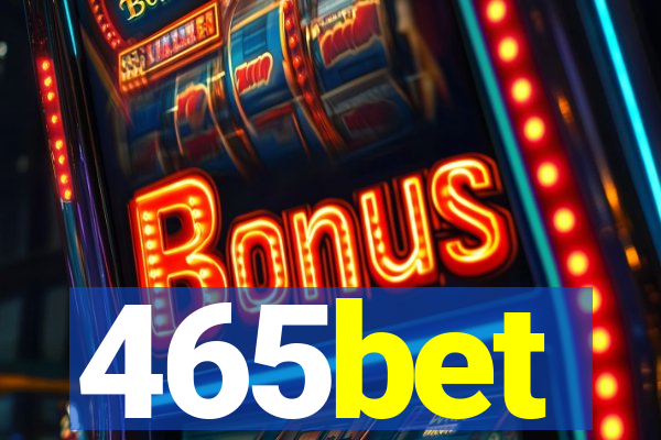 465bet