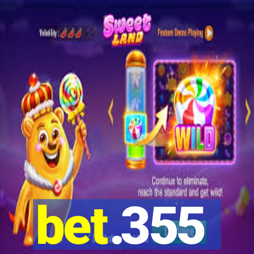 bet.355