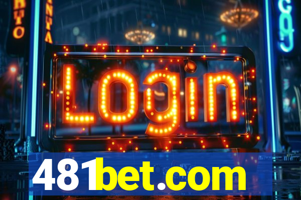 481bet.com