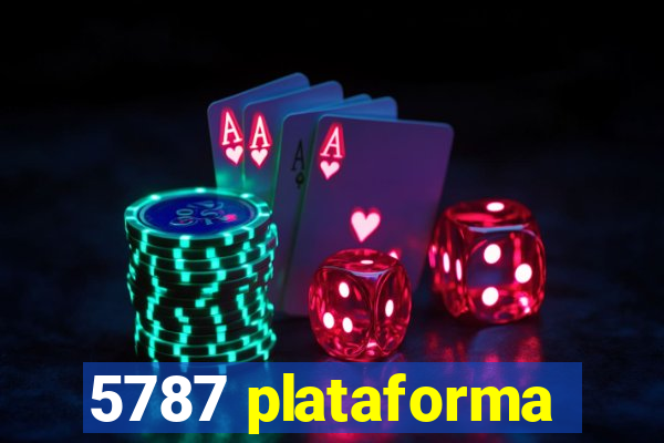 5787 plataforma