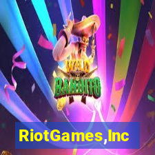 RiotGames,Inc