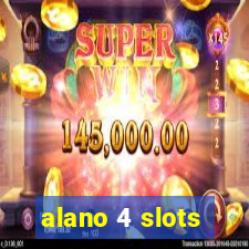 alano 4 slots