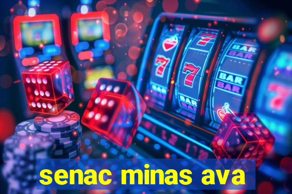 senac minas ava