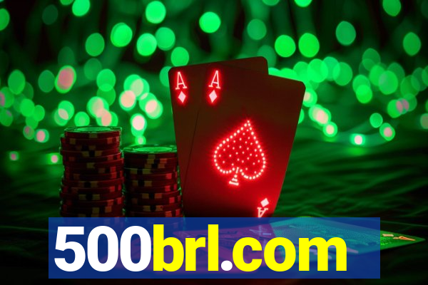 500brl.com