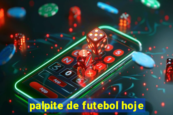 palpite de futebol hoje