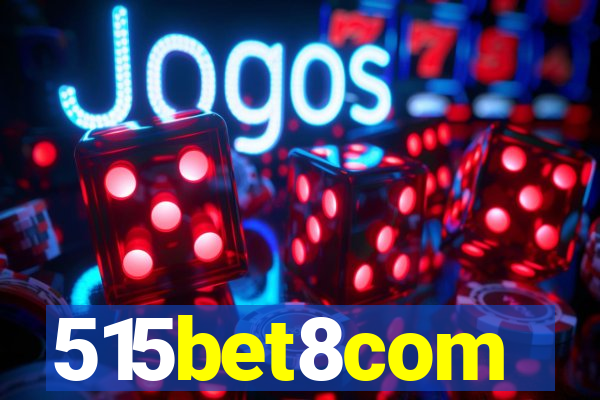 515bet8com