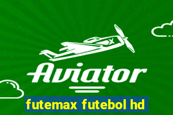 futemax futebol hd