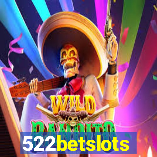 522betslots